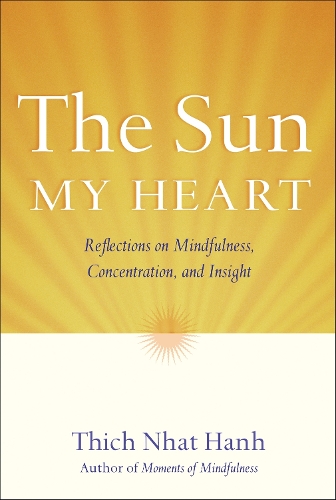 The Sun My Heart (Paperback)