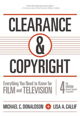 Clearance & Copyright: Everything You Need to Know for Film and Television (Paperback)