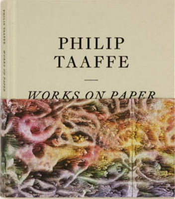 Philip Taffe: Works on Paper (Hardback)