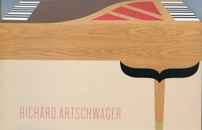 Richard Artschwager (Hardback)