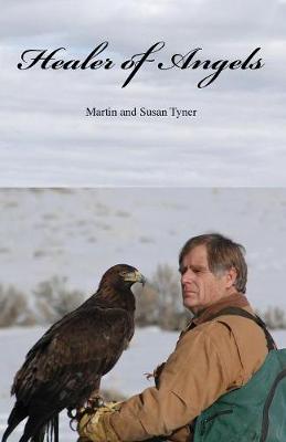 Healer of Angels (Paperback)