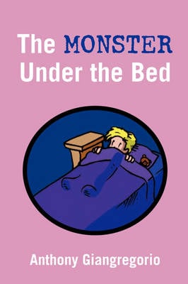 The Monster Under The Bed (Paperback)