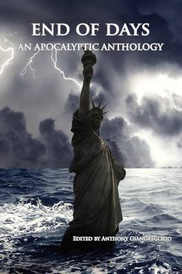 End of Days: An Apocalyptic Anthology (Paperback)