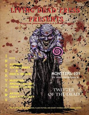 Living Dead Press Presents Magazine Spring 2011 (Paperback)