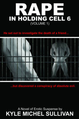 Rape in Holding Cell 6 (Paperback)