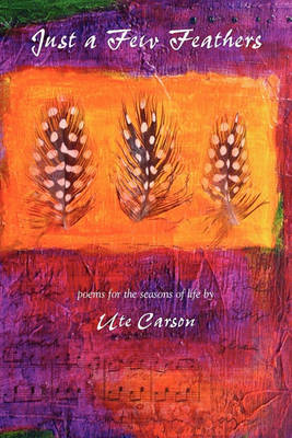 Just a Few Feathers (Paperback)