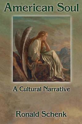 American Soul: A Cultural Narrative (Paperback)