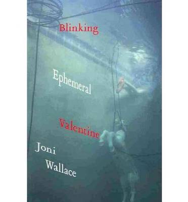 Blinking Ephemeral Valentine (Paperback)