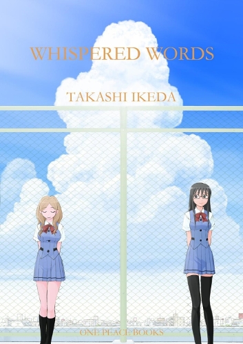 One Peace Books, Incorporated Whispered Words Volume 1