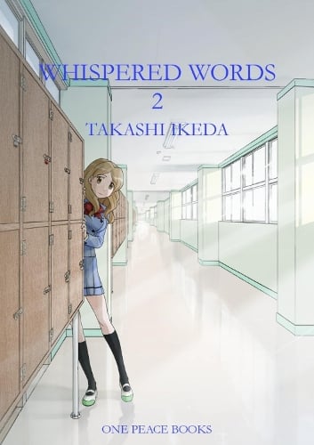 One Peace Books, Incorporated Whispered Words Volume 2