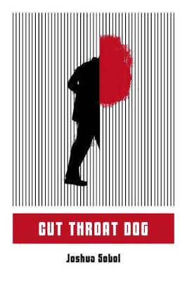 Cut Throat Dog (Paperback)