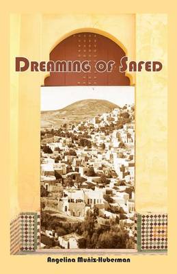 Dreaming of Safed (Paperback)