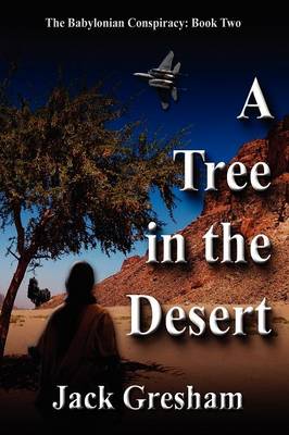 A Tree in the Desert (Paperback)
