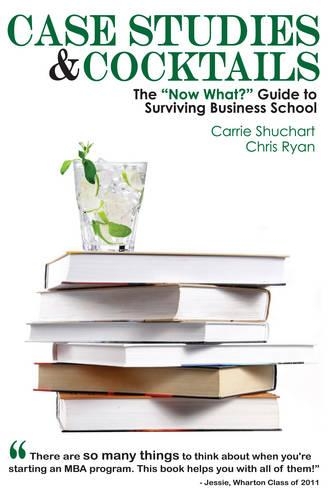 Case Studies & Cocktails (Paperback)