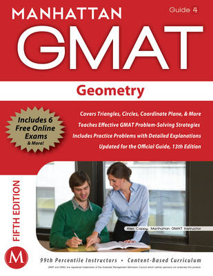 Geometry GMAT Strategy Guide - Manhattan GMAT Strategy Guides 4 (Paperback)