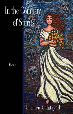 In the Company of Spirits (Paperback)