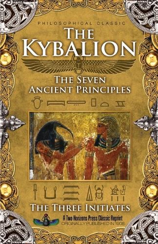 The Kybalion - The Three Initiates