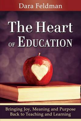 The Heart of Education (Paperback)