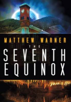 The Seventh Equinox (Hardback)