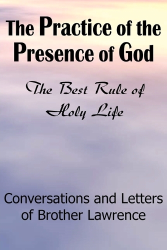 The Practice of the Presence of God (Paperback)