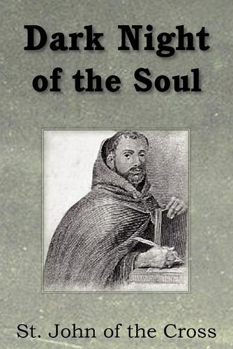 Dark Night of the Soul (Paperback)