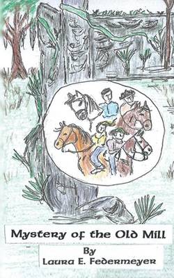 Mystery of the Old Mill (Paperback)