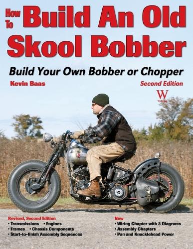 How to Build an Old Skool Bobber (Paperback)