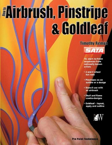 How to Airbrush, Pinstripe and Goldleaf (Paperback)