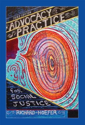 Advocacy Practice for Social Justice (Paperback)