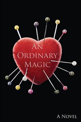 An Ordinary Magic (Paperback)