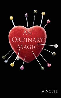 An Ordinary Magic (Hardback)