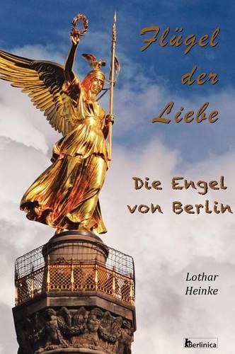 Fluegel Der Liebe (Hardback)