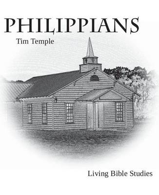 Philippians: A Verse by Verse Bible Study of the Apostle Paul's Letter to His Friends (Paperback)