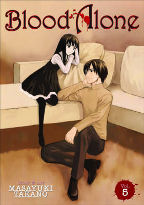 Blood Alone: v.5 by Masayuki Takano | Waterstones
