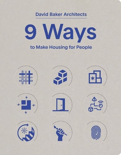 9 Ways to Make Housing for People (Hardback)