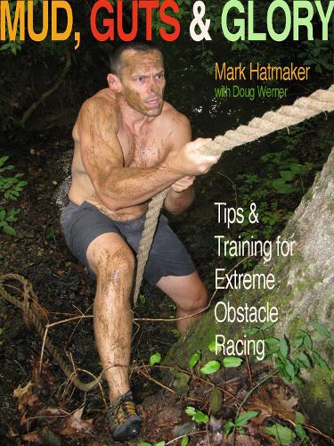 Mud, Guts and Glory (Paperback)