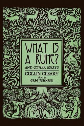 What Is a Rune? and Other Essays (Paperback)