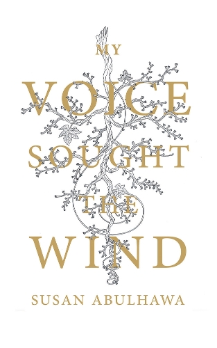 My Voice Sought the Wind (Paperback)