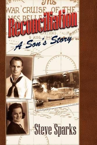 Reconciliation: A Son's Story (Paperback)