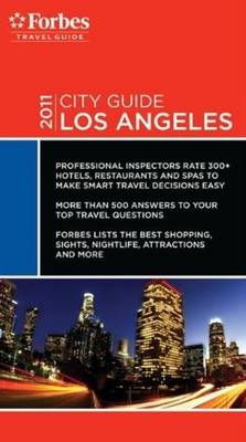 Forbes Travel Guide Los Angeles 2011 (Paperback)