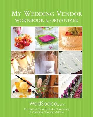 My Wedding Vendor Workbook & Organizer (Spiral bound)