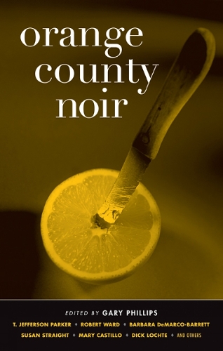 Orange County Noir - Akashic Noir (Paperback)