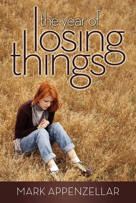 The Year of Losing Things (Paperback)