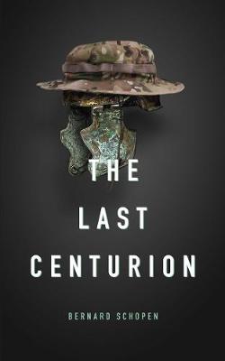 The Last Centurion (Paperback)