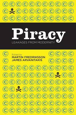 Piracy: Leakages from Modernity (Paperback)