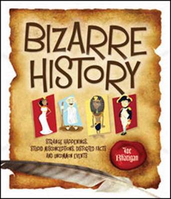Bizarre History (Paperback)