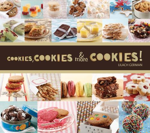 Cookies, Cookies, And More Cookies! (Paperback)