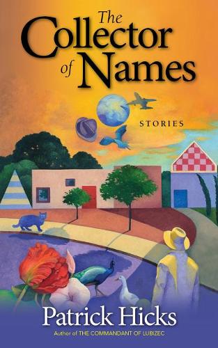 The Collector of Names: Stories (Paperback)