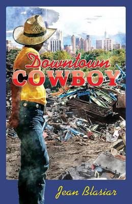 Downtown Cowboy (Paperback)