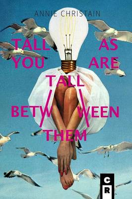 Tall as You Are Tall Between Them (Paperback)